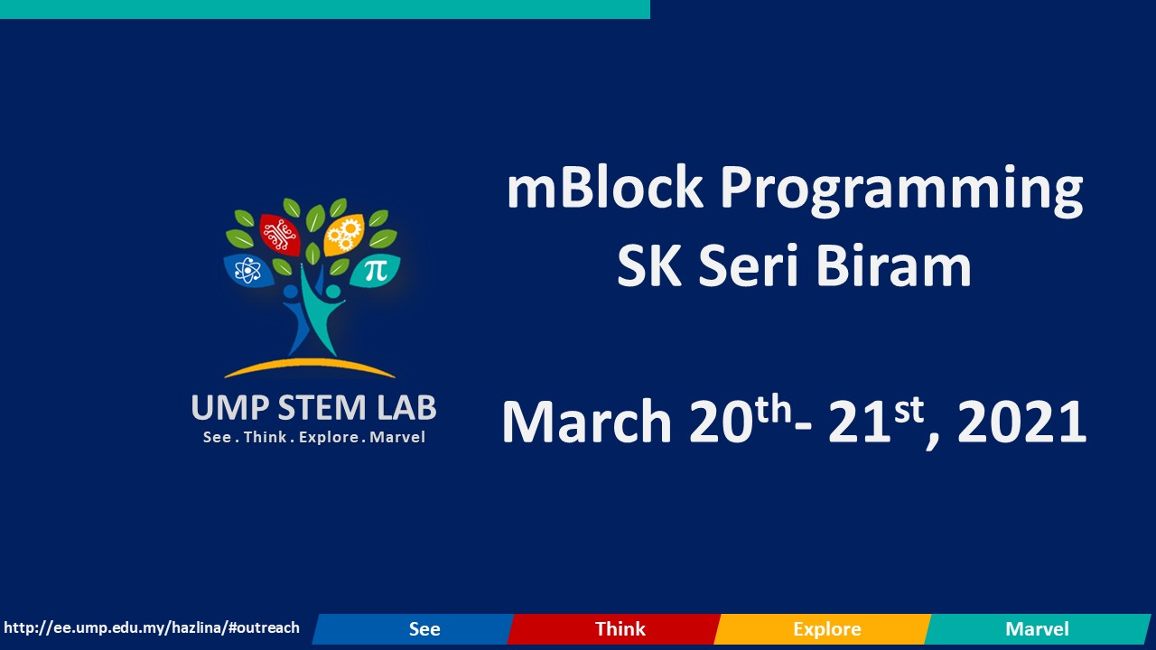 STEM Online: mBlock Programming 2021/1 SK Seri Biram – Ir. Dr. Nurul ...